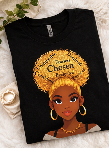 Chosen Queen Blonde Afro Shirt – Fearless Confident Favored Graphic Tee | Empowering Black Woman Shirt | Melanin Queen Apparel