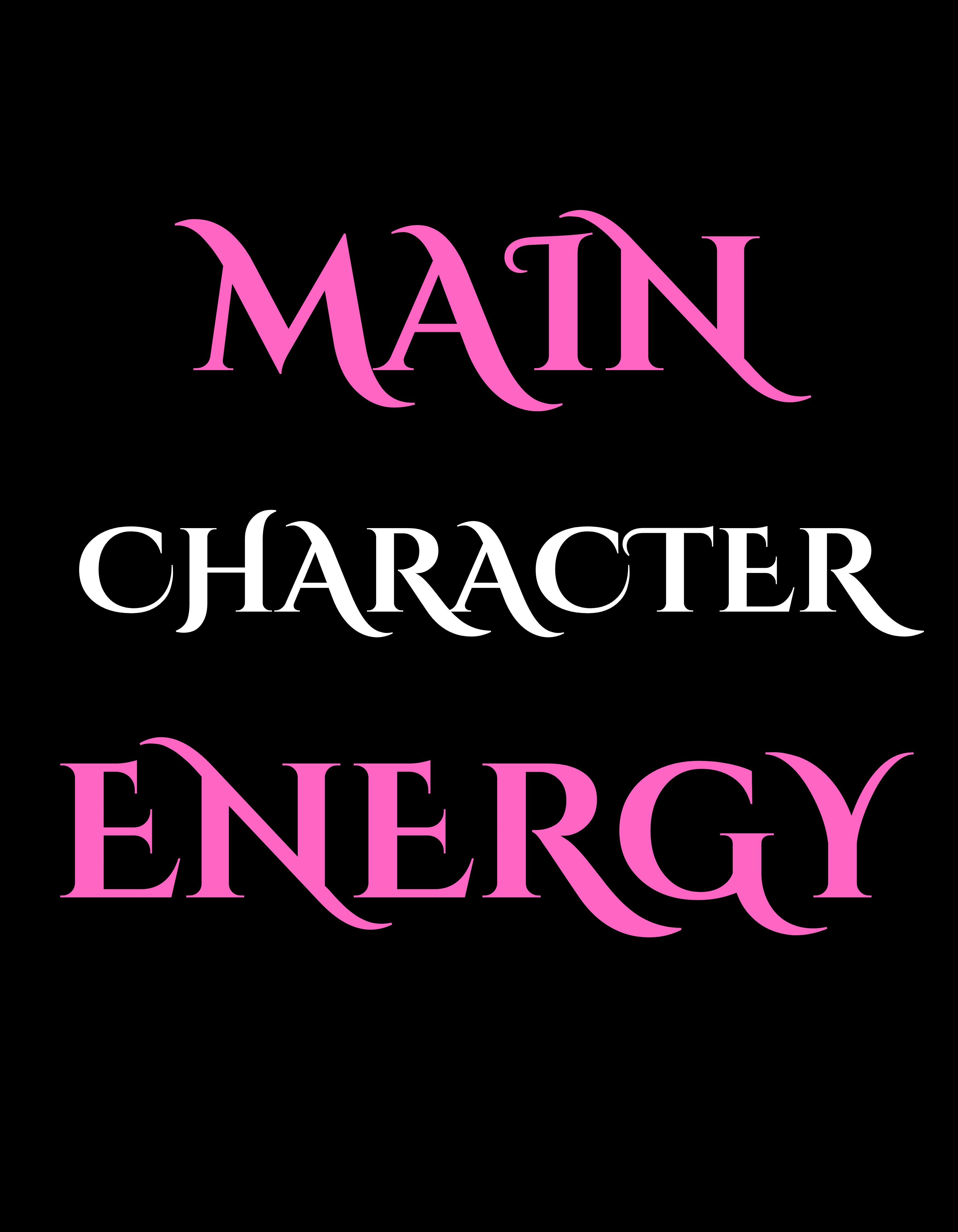 Main Character Energy Shirt – Motivational Graphic Tee, Confidence Statement Shirt, Empowerment Streetwear Tee, Unisex Inspirational T-Shirt