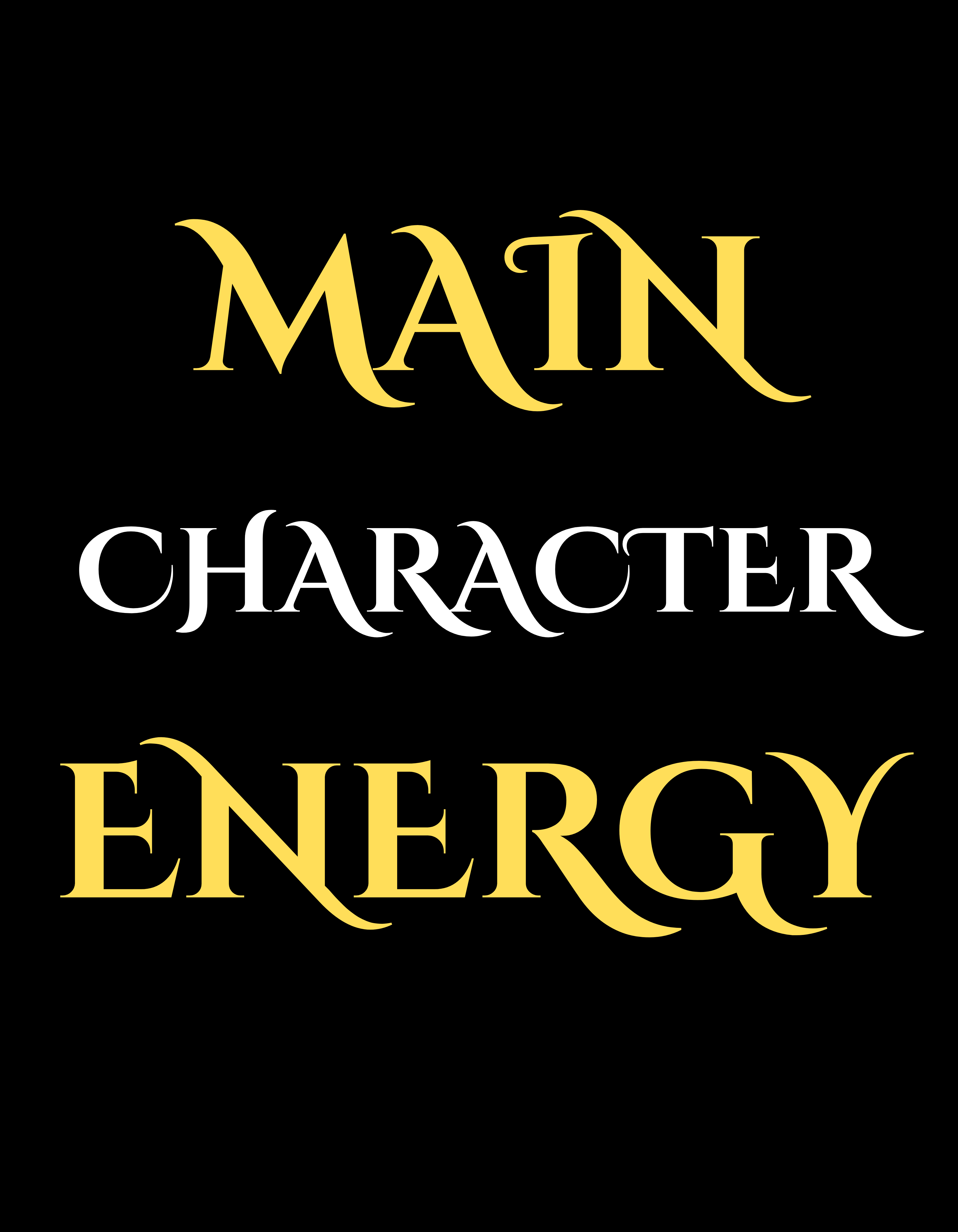 Main Character Energy Shirt – Motivational Graphic Tee, Confidence Statement Shirt, Empowerment Streetwear Tee, Unisex Inspirational T-Shirt