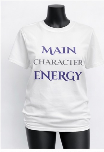Main Character Energy Shirt – Motivational Graphic Tee, Confidence Statement Shirt, Empowerment Streetwear Tee, Unisex Inspirational T-Shirt