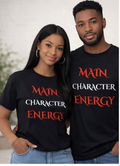 Main Character Energy Shirt – Motivational Graphic Tee, Confidence Statement Shirt, Empowerment Streetwear Tee, Unisex Inspirational T-Shirt